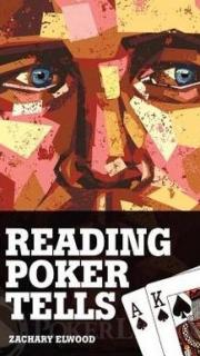 Reading Poker Tells Elwood Zachary 280x385.1352178973